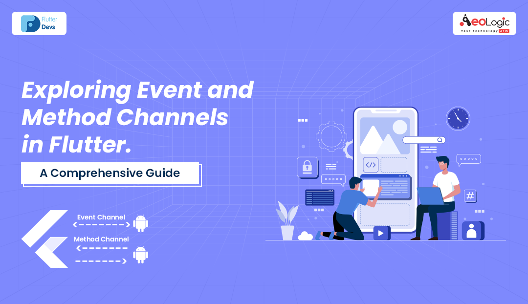 Exploring Event and Method Channels in Flutter: A Comprehensive Guide | Jan, 2024